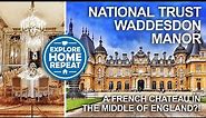 Waddesdon Manor Tour & Review - National Trust Tours | Buckinghamshire | Should You Visit?
