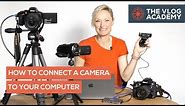 How to connect a camera to your computer for Live Streaming, Zoom or webinars