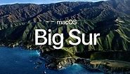 Apple announces macOS Big Sur with a brand-new design
