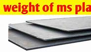 Weight of ms plate | Unit weight of ms plate - Civil Sir