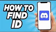 How To Find Your Discord ID (Easy Tutorial)