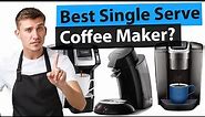 Best Single Serve Coffee Maker | Top 5 Review [2024 Buying Guide]