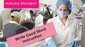 How to prepare a good work instruction? - part of SOP
