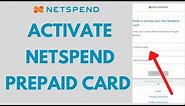 How to Activate Netspend Prepaid Card Online [STEP-BY-STEP]
