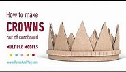 7 Easy Cardboard Crowns with Step-by-Step Tutorial