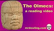 The Olmecs - a reading lesson