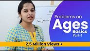 Aptitude Made Easy - Problems on Ages Part-1 – Basics and Methods, Examples, Math tricks