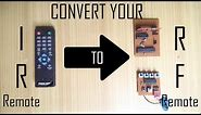 Convert your IR Remote to RF Remote || RF Module Tutorial