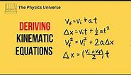 Deriving Kinematic Equations - Kinematics - Physics