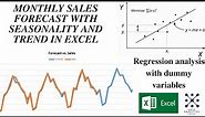 Monthly Sales Forecast with Seasonality and Trend - EXCEL regression with dummy variables