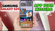 App Icon Missing Samsung Galaxy S24 || How to set app icon badge settings || App Icon Missing fix