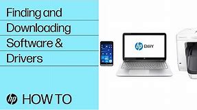 Finding and Downloading Software & Drivers | HP Products | HP Support