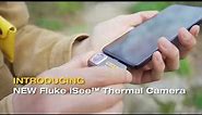 INTRODUCING Fluke iSee™ Thermal Camera | NEW Product | Launch Alert