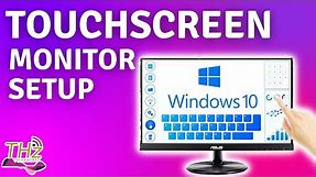 How to Setup/Activate Your Touchscreen Monitor | Windows 10