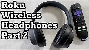 Pair Wireless Headphones to Roku Part 2 Bluetooth How Tutorial Help Guide App Private Listening