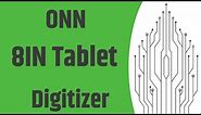 ONN 8in Android Tablet Touchscreen Digitizer Replacement