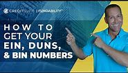 How to Get Your EIN Number, DUNS and Experian BIN Numbers