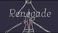 Renegade - Original meme (Flipaclip)