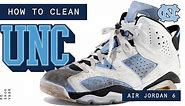 How To Clean UNC Air Jordan 6