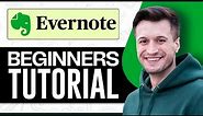 Evernote Tutorial (2024) How To Use Evernote For Beginners