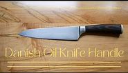 Restore Wood Handle Kitchen Knife with Danish Oil