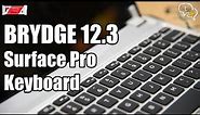 Brydge 12.3 Keyboard for Surface Pro | Brydge 12.3 India