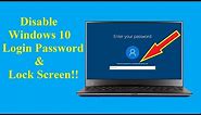 How to Disable Windows 10 Lock Screen Password! - Howtosolveit