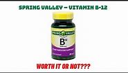 Spring Valley – Vitamin B-12, 1000 mcg Review