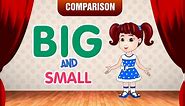 Big and Small | Comparison for Kids | Learn Pre-School Concepts with Siya | Part 1