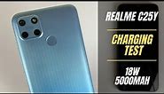 Realme C25Y Battery Charging Test 0% to 100% | 18W fast charger 5000 mah
