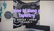 How to Hang a Tapestry | DIY Renter & Dorm Friendly Wall Hanging (QUICK & EASY)