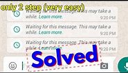 How To Read Waiting Message in WhatsApp