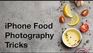 4 Tricks To Isolate Your Subject In iPhone Food Photography