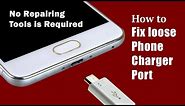 How to fix loose phone charger cable | Repair loose charger cable in 1 minute