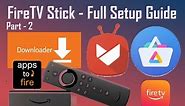 Amazon FireTV Stick - Complete setup guide - Part-2