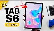 Samsung Galaxy Tab S6 in 2022 - Still Worth It?