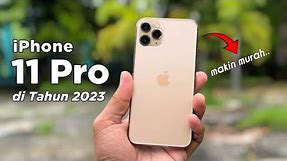 PARAH NIH!! 😯 Harga Anjlok.. Review iPhone 11 Pro di tahun 2023