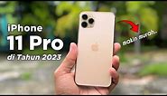 PARAH NIH!! 😯 Harga Anjlok.. Review iPhone 11 Pro di tahun 2023