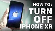 How to Turn Off iPhone XR – Shut Down iPhone X and iPhone 11 and Restart or Reboot iPhone XR