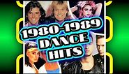 Top 100 Dance Hits of the 1980s [1980 - 1989]