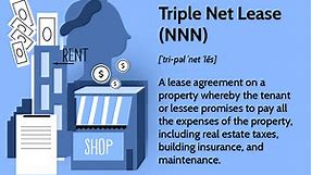 Triple Net Lease (NNN): What It Means and How It's Used