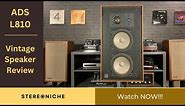 ADS L810 Vintage Speaker Review