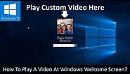 How to Play A Video on Windows Lock Screen Instead Of A Profile Picture
