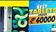 Top 5 Best Tablet Under 40000 in September 2023 | Best Tablet Under 40000 in INDIA 2023