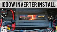 My 1000 Watt Inverter Installation Explained
