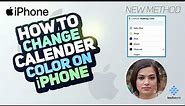 How to Change Calendar Color on iPhone 2024 [New Method]