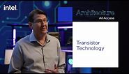 Architecture All Access: Transistor Technology | Intel Technology