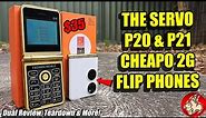 Taking a look at the SERVO P20 & P21 2G Feature Flip Phones - at $35 each, I don't expect much