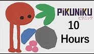 PIKUNIKU - Free Money (10 Hour Loop)