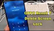 Forgot Phone Lock? How to Factory Reset OPPO Reno8 T, Delete Pin, Pattern, Password Lock.